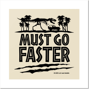 Must Go Faster Posters and Art